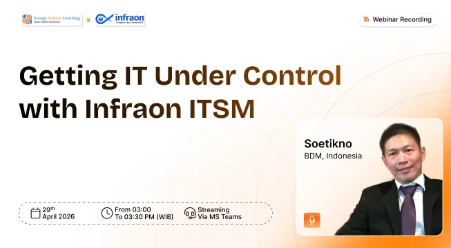 Getting IT Under Control with Infraon ITSM (Indonesia)