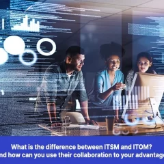 What is the difference between ITSM and ITOM.jpg