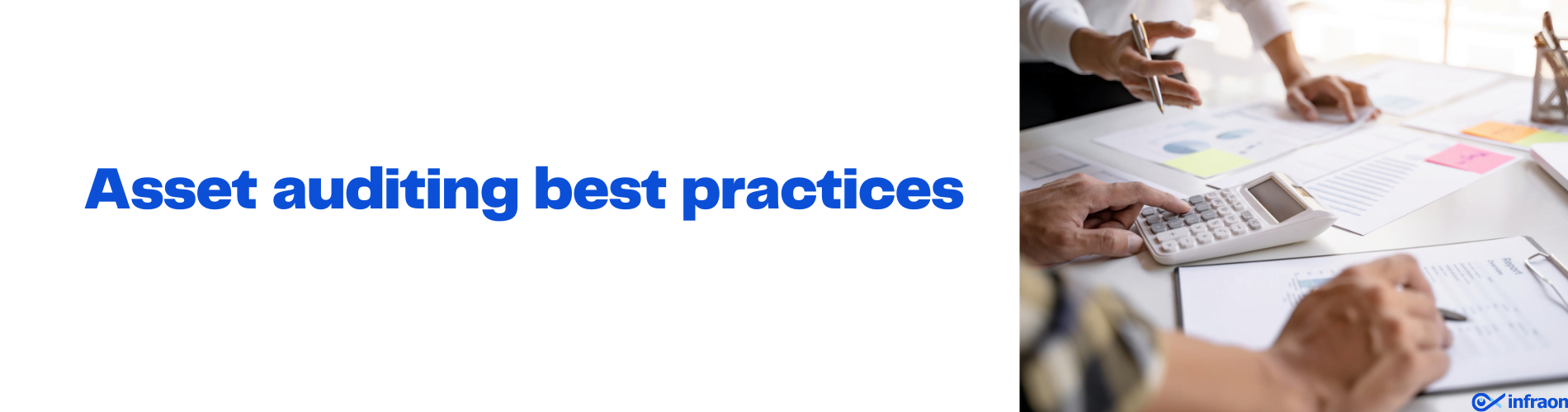 Asset auditing best practices