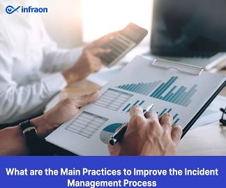 What are the Main Practices to Improve the Incident