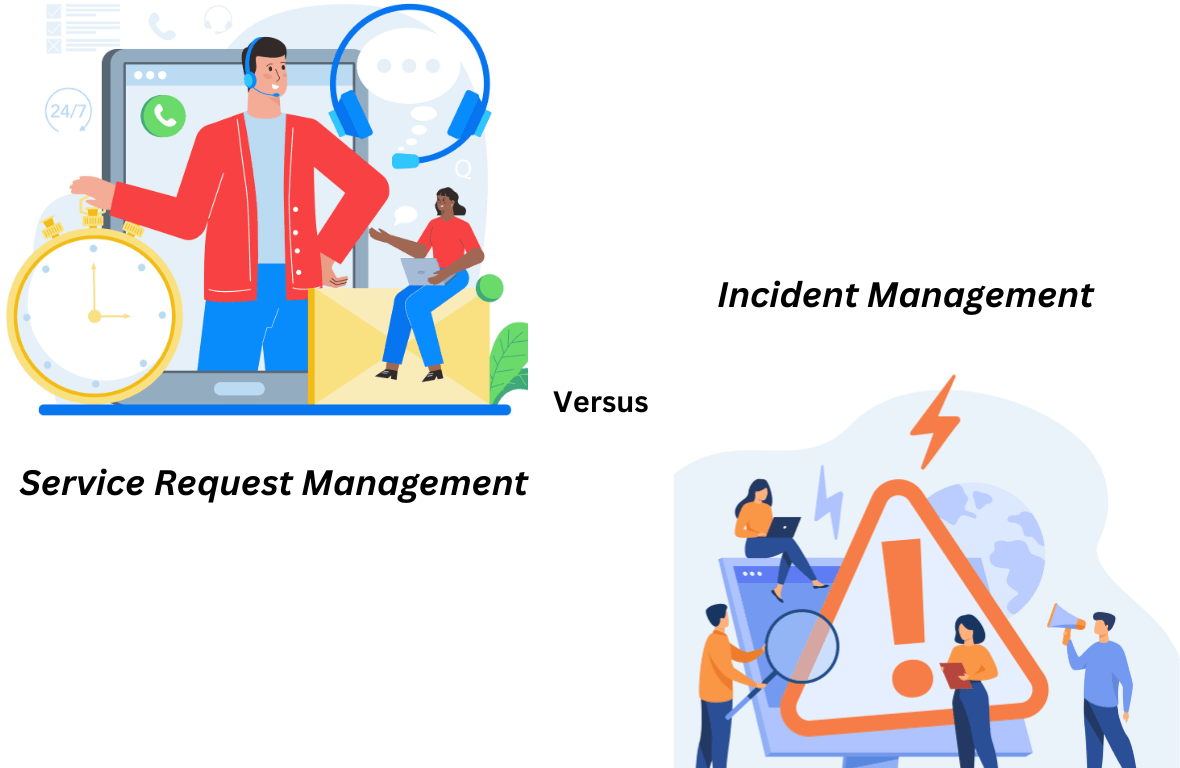 Service Request Management Vs Incident Management