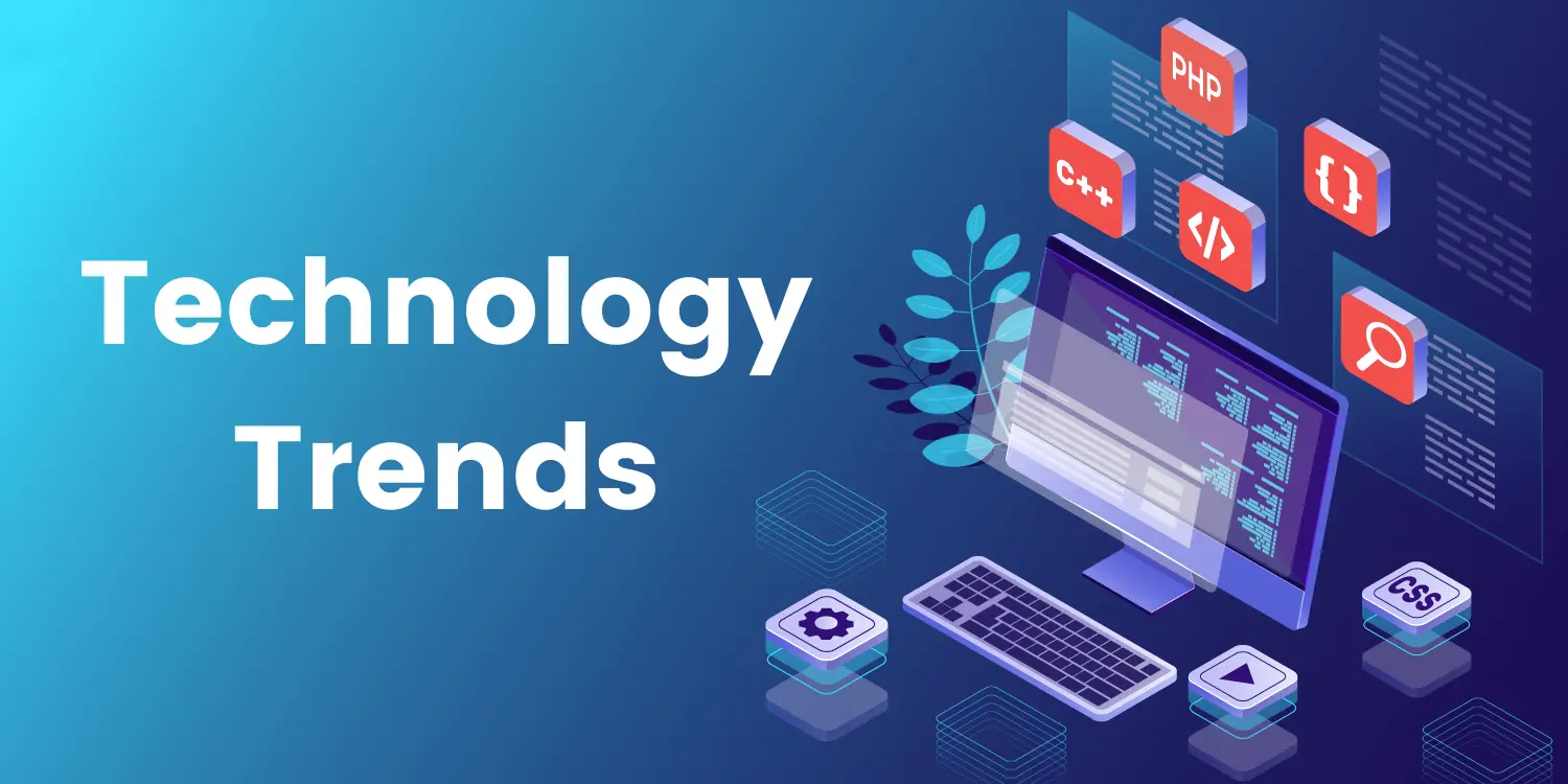 Tech Trends