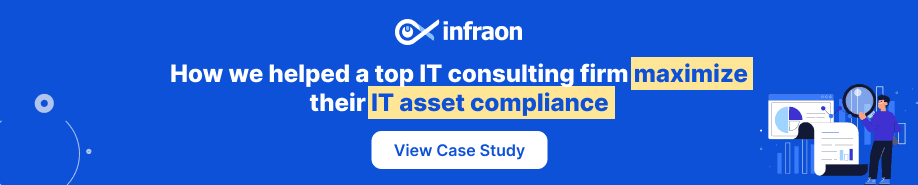 How we helped a top IT consulting firm maximize their IT asset compliance