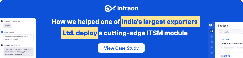 How we helped one of India's largest exporters lt. deploy a cutting -edge ITSM module