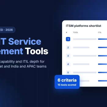 15 best IT service management tools in 2026: ITSM tools compared